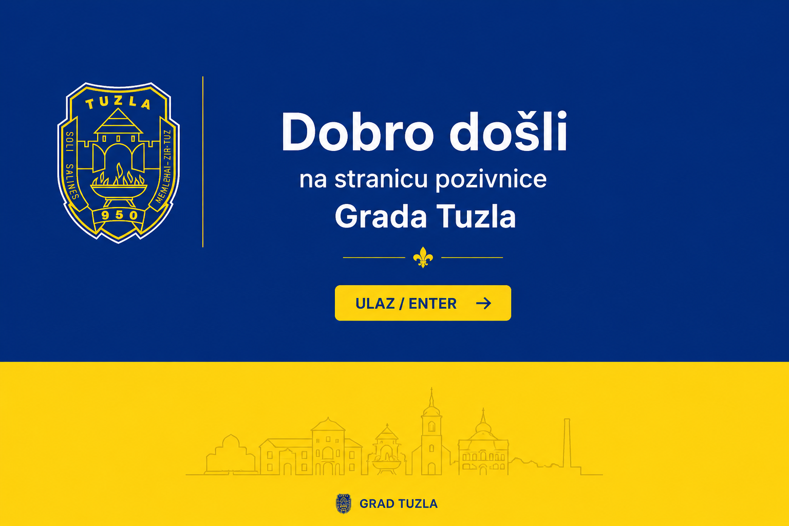 Dobro došli na stranicu pozivnice Grada Tuzla